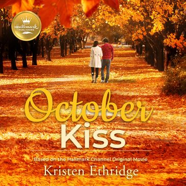 October Kiss - Kristen Ethridge