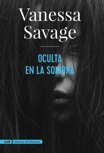 Oculta en la sombra (AdN) - Vanessa Savage