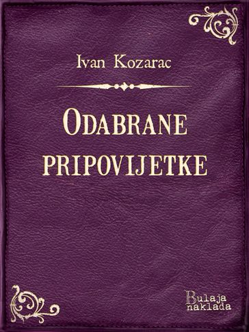 Odabrane pripovijetke - Ivan Kozarac