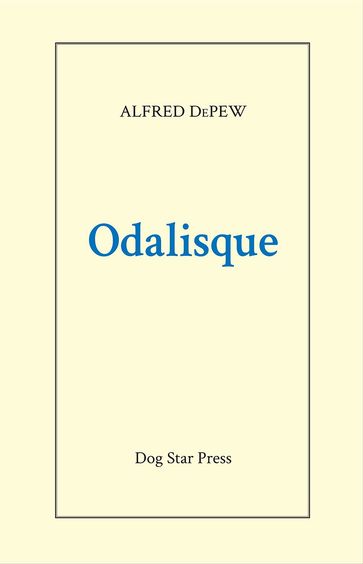 Odalisque - Alfred DePew