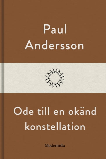 Ode till en okänd konstellation - Paul Andersson