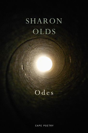 Odes - Sharon Olds