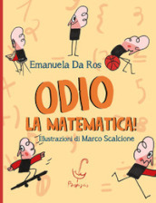 Odio la matematica!