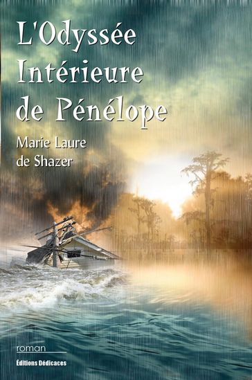 L'Odyssée Intérieure de Pénélope - Marie Laure de Shazer