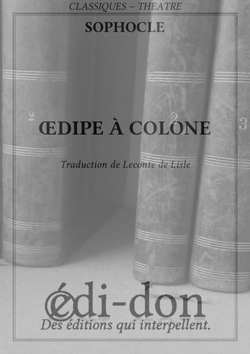 Oedipe à Colone - Sophocle