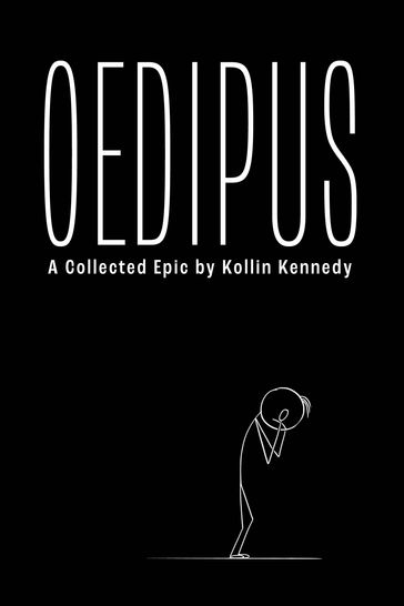 Oedipus - Kollin Kennedy