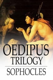 Oedipus Trilogy