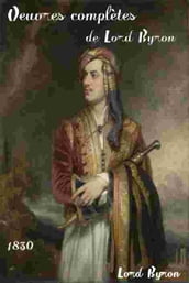 Oeuvres complètes de Lord Byron