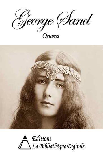 Oeuvres de George Sand - George Sand