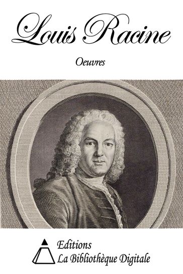 Oeuvres de Louis Racine - Louis Racine