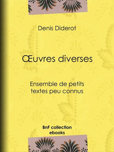 Oeuvres diverses - Denis Diderot