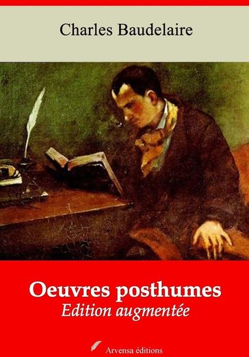 Oeuvres posthumes  suivi d'annexes - Baudelaire Charles