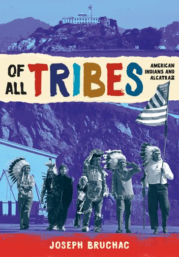 Of All Tribes - Joseph Bruchac
