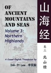 Of Ancient Mountains and Seas Volume 3: Northern Highlands