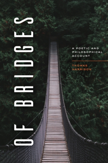 Of Bridges - Thomas Harrison