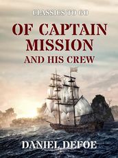 Of Captain Mission and His Crew