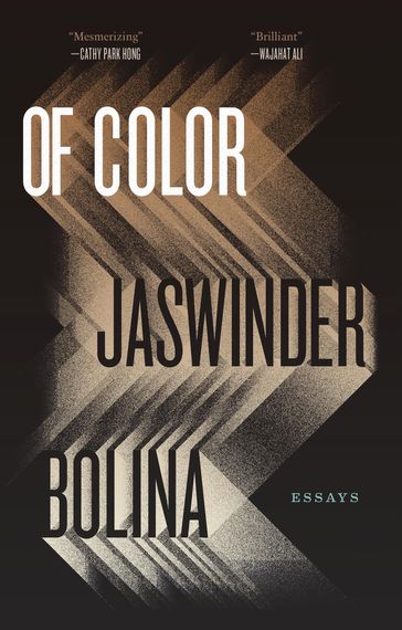 Of Color - Jaswinder Bolina