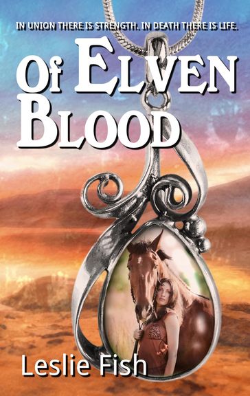 Of Elven Blood - Leslie Fish