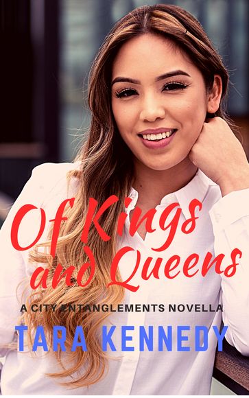 Of Kings and Queens - Tara Kennedy