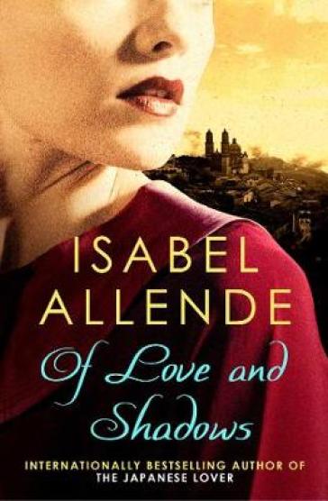 Of Love and Shadows - Isabel Allende