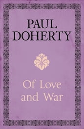 Of Love and War