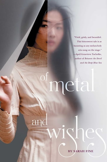 Of Metal and Wishes - Sarah Fine