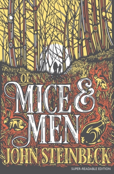 Of Mice and Men - John Steinbeck