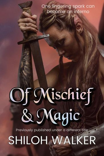 Of Mischief and Magic - Shiloh Walker