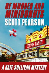 Of Murder and Minidonuts (A Kate Sullivan Mystery)