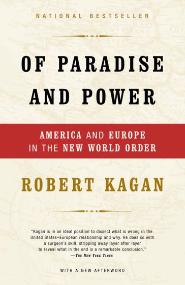 Of Paradise and Power - Robert Kagan