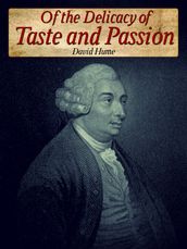 Of The Delicacy Of Taste And Passion