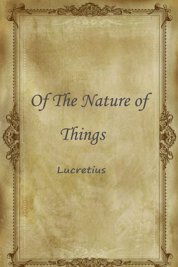 Of The Nature Of Things - Lucretius
