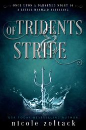 Of Tridents and Strife