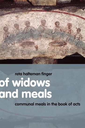 Of Widows and Meals - Reta Halteman Finger