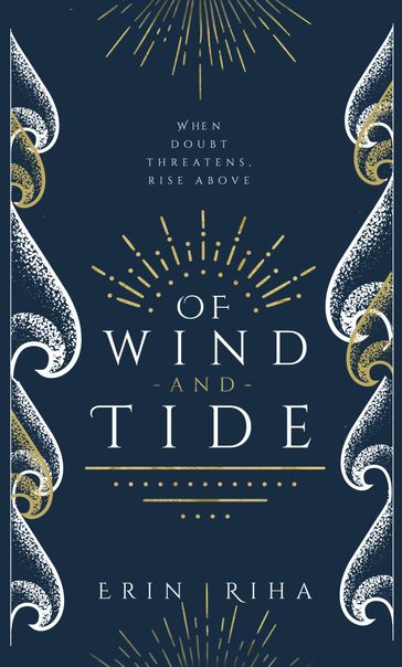 Of Wind and Tide (Embers in Wait, #2) - Erin Riha