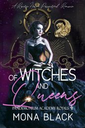 Of Witches and Queens: a Reverse Harem Paranormal Romance