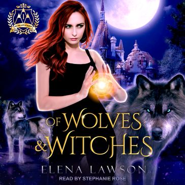 Of Wolves & Witches - Elena Lawson