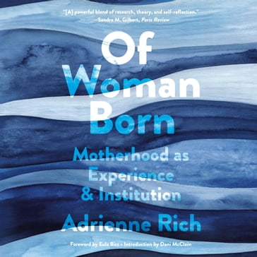 Of Woman Born - Adrienne Rich