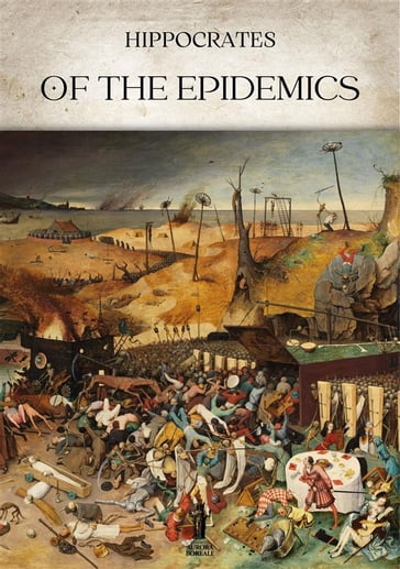 Of the Epidemics - Hippocrates
