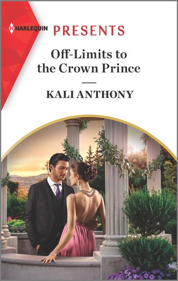 Off-Limits to the Crown Prince - Kali Anthony