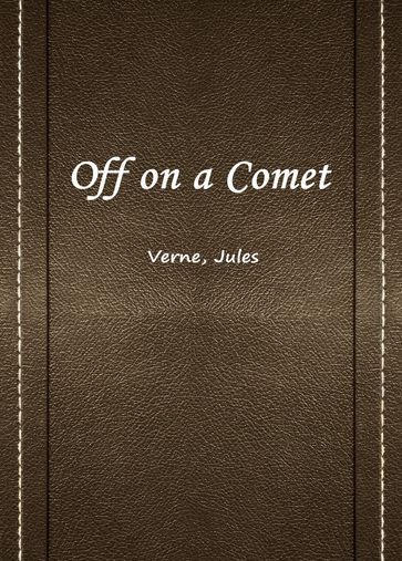 Off On A Comet - Jules - Verne