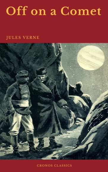 Off on a Comet (Cronos Classics) - Cronos Classics - Verne Jules