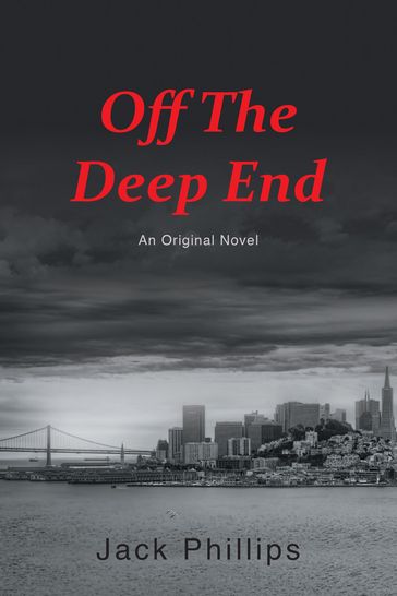 Off the Deep End - Jack Phillips