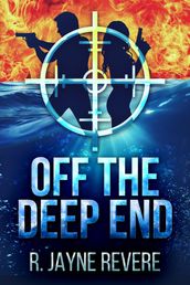 Off the Deep End