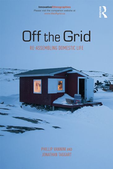 Off the Grid - Jonathan Taggart - Phillip Vannini