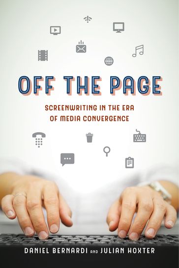 Off the Page - Daniel Bernardi - Julian Hoxter