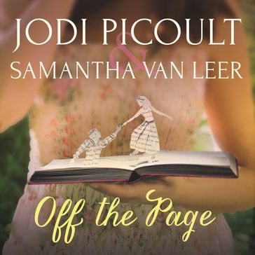 Off the Page - Jodi Picoult - Samantha van Leer