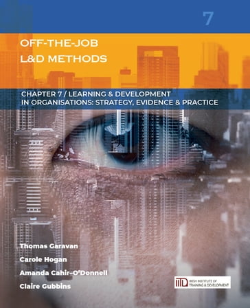 Off-the-job Learning & Development Methods: (Learning & Development in Organisations series #7) - Amanda Cahir-O