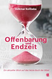 Offenbarung und Endzeit