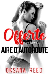 Offerte sur une Aire d Autoroute